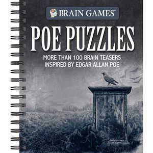 Brain Games - Poe Puzzles: More Than 100 Brain Teasers Inspired by Edgar Allan P